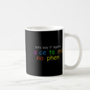 Caneca De Café Cor Acetaminofeno Divertida Pronúncia Engraçada