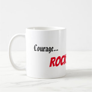 Caneca De Café "Coragem... Rochas" Coffee Mug