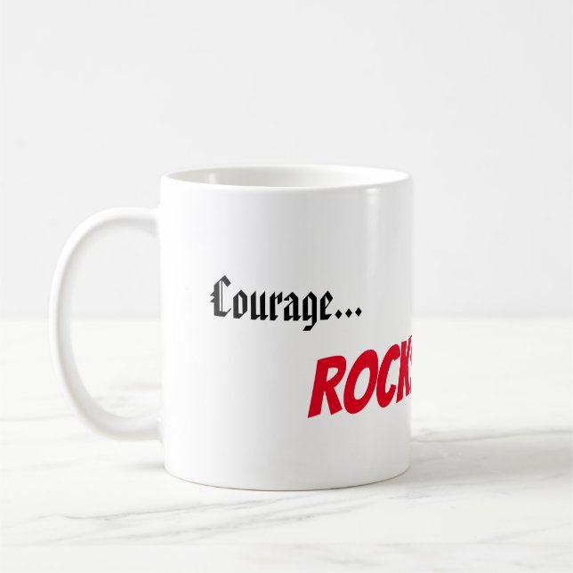 Caneca De Café "Coragem... Rochas" Coffee Mug (Esquerda)