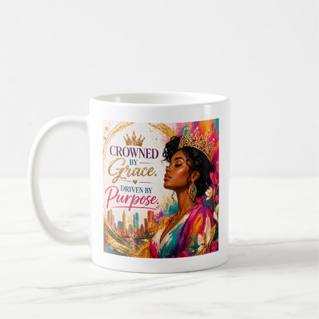 Caneca De Café Coroada Pela Graça. Impulsionada Pelo Propósito (Esquerda)
