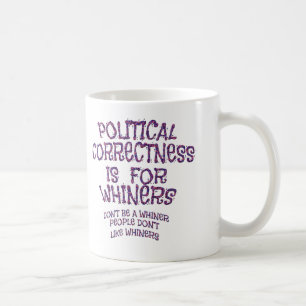 Caneca De Café Correção política do Whiney