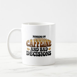 Caneca De Café Correndo Com Cafeína Más Decisões