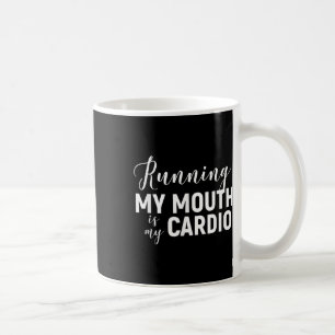 Caneca De Café Correr A Boca É O Meu Cardio - Engraçado Academia
