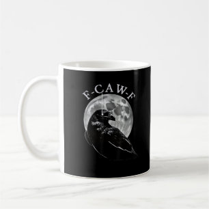 Caneca De Café Corvo F-Caw-F Pássaro Engraçado Lua Gótico Humor A