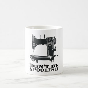 Caneca De Café Costura - Não seja Spoolish