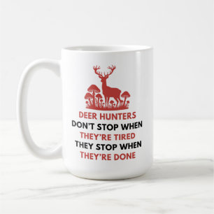 Caneca De Café Cotação Engraçado Deer Hunter Deer Hunting Gift