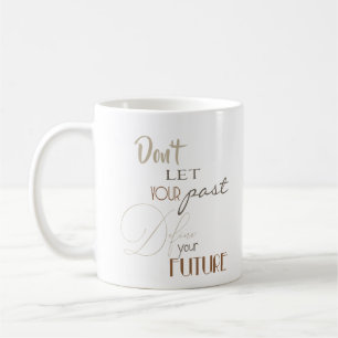Caneca De Café Cotação Inspirativa - Defina o seu futuro