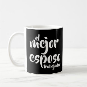 Caneca De Café Cotações em espanhol : El Mejor EsposoTrabajador