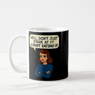 Caneca De Café Cotações engraçadas e sarcásticas para mulheres ad