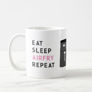 Caneca De Café Cozinhar Comer Dormir Airfry Repetir