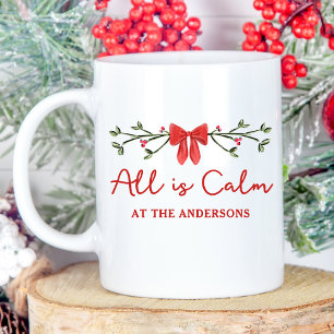 Caneca De Café Cozy "All is Calm" Férias de Natal Personalizadas