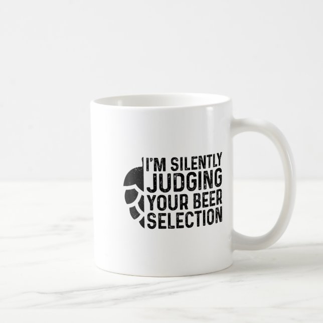 Caneca De Café Craft Beer Silently Judging Your Beer Selection Sn (Direita)