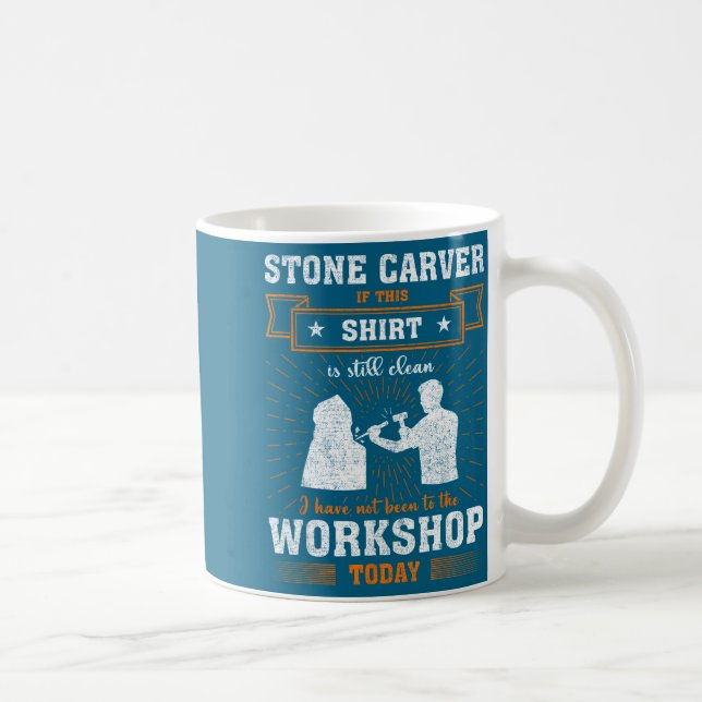 Caneca De Café Craftsmen Quote Funny Stone Carver  (Direita)