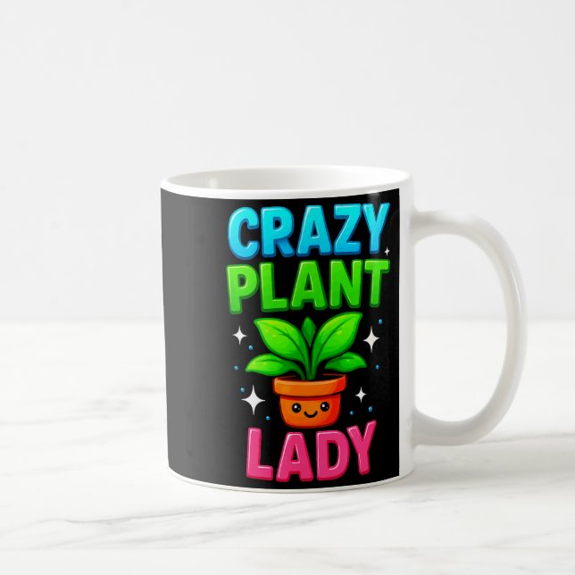 Caneca De Café Crazy Plant Lady Gardening Funny Gardeners Men Wom (Direita)