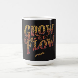 Caneca De Café Cresça Com o Fluxo Nome Personalizado Tipografia R