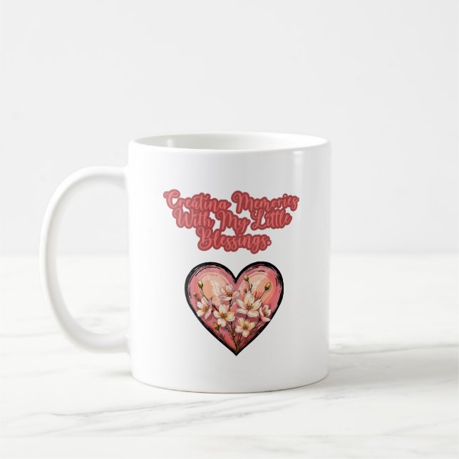 Caneca De Café Criando Memórias Com Minhas Pequenas Bênçãos Mãe (Esquerda)