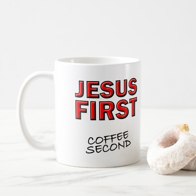 Caneca De Café Cristão Jesus Primeiro Café Segundo (Com Donut)