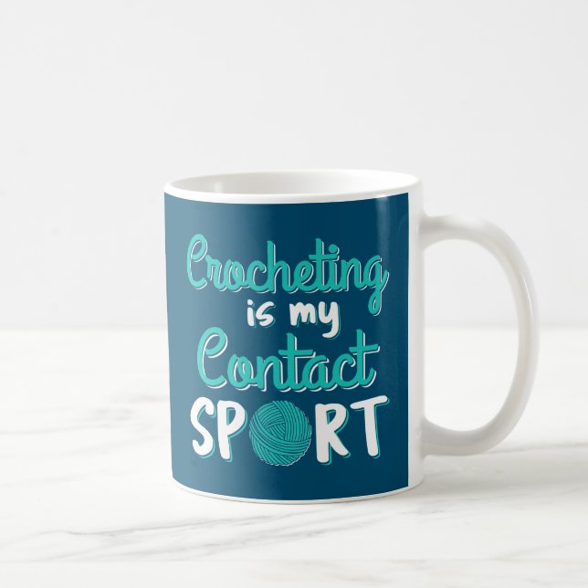 Caneca De Café Crocheting É Meu Esporte De Contato (Direita)
