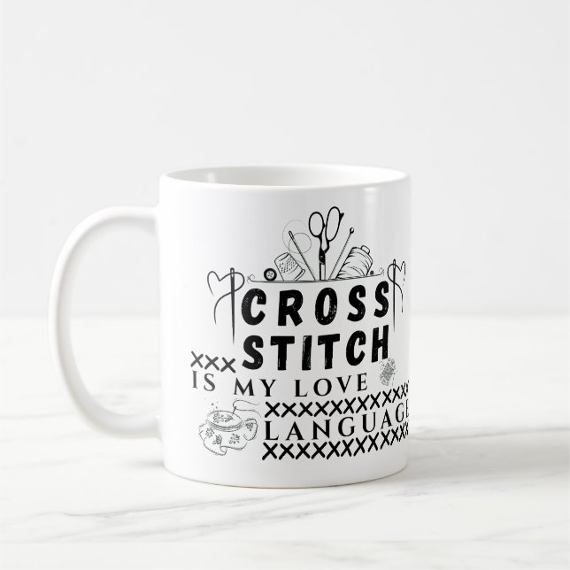 Caneca De Café  Cross Stitch Is My Love Language - X-Stitch Lover (Esquerda)