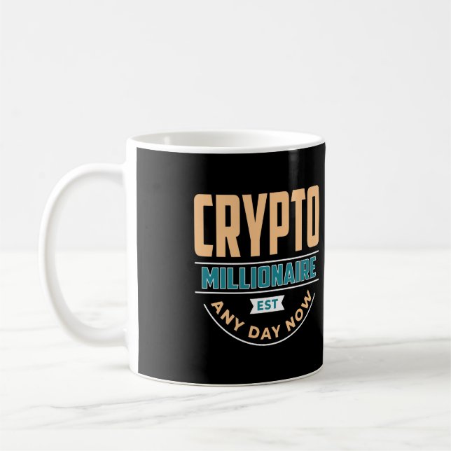 Caneca De Café Crypto Millionaire - A Qualquer Dia (Esquerda)