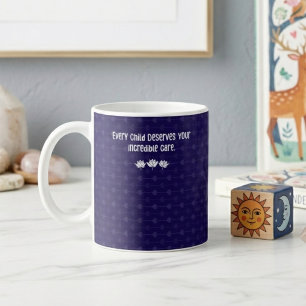 Caneca De Café Cuidado Incrível para Cada Criança - Amor de Pais