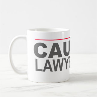 CANECA DE CAFÉ "CUIDADO LAWYERED ACIMA" --