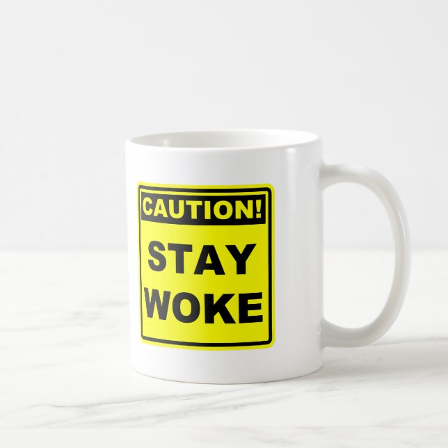 Caneca De Café Cuidado, Woke Meme Mug (Direita)