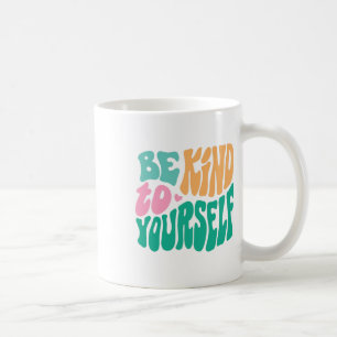 Caneca De Café Cuide de Si Mensagem Positiva Auto Cuidado Mental