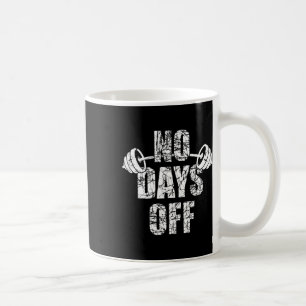 Caneca De Café Culturista Sem Dias de Folga Dizia Barra Halterofi