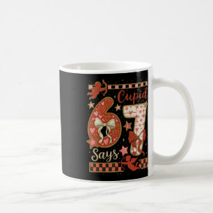 Caneca De Café Cupid Diz 6 7 Amor Dia dos Namorados Seis Sete Mem