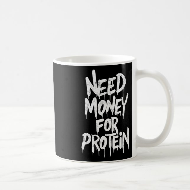 Caneca De Café Curioso Necessidade De Dinheiro Para A Piada De Ev (Direita)