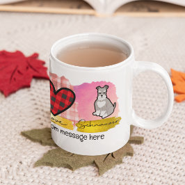 Caneca De Café Custom Peace Love Miniature Schnauzer with Message