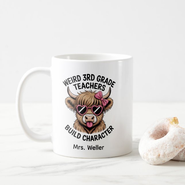 Caneca De Café Custom “Weird 3rd Grade Teachers Build Character" (Com Donut)