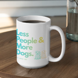 Caneca De Café Customizable Less people More Dogs
