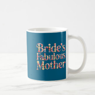 Caneca De Café Cute bride's fabulous mother mom do crew babes