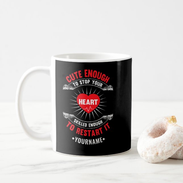 Caneca De Café Cute Enough to Stop Your Heart Skilled Enough to (Com Donut)