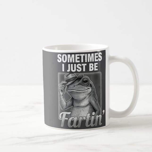 Caneca De Café Cute I Farting Frog Sometimes Just Fartin Fart (Direita)