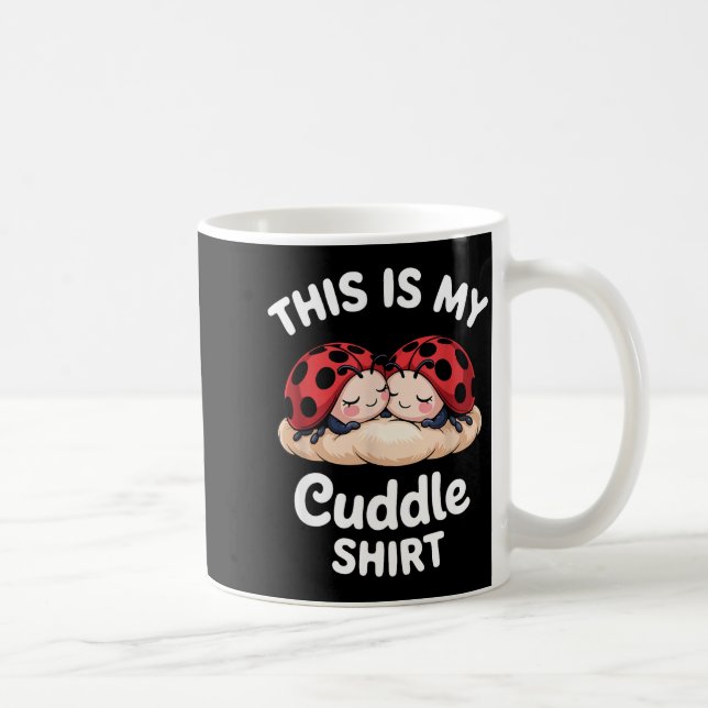 Caneca De Café Cute Ladybug Couple This Is My Cuddle  (Direita)