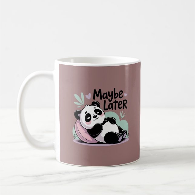 Caneca De Café Cute Lazy Panda – “Maybe Later” Relaxing Panda (Esquerda)