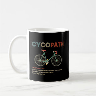 Caneca De Café Cycopath Funny Cycling Gift para Ciclistas Bikers