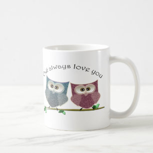 Caneca De Café Da coruja amor sempre você, arte bonito