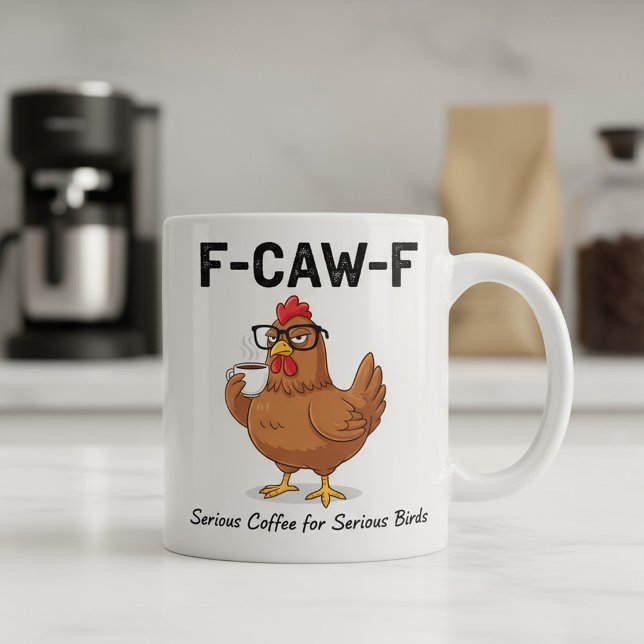 Caneca de Café da Galinha Divertida F-Caw-F | Galo (Criador carregado)