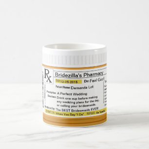 Caneca de café da prescrição RX de Bridezilla