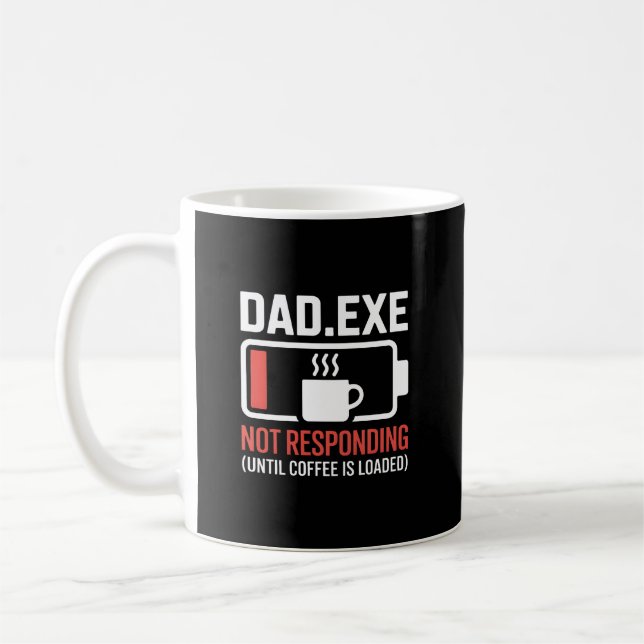Caneca De Café Dad.exe Café Carregado Não Respondendo Programador (Esquerda)