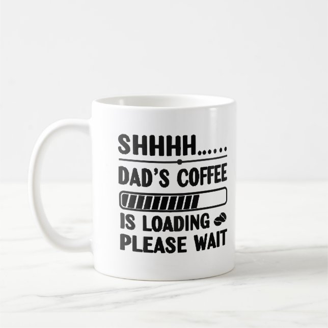 Caneca De Café Dad’s Coffee Loading – Funny Tech Mug/Tee (Esquerda)