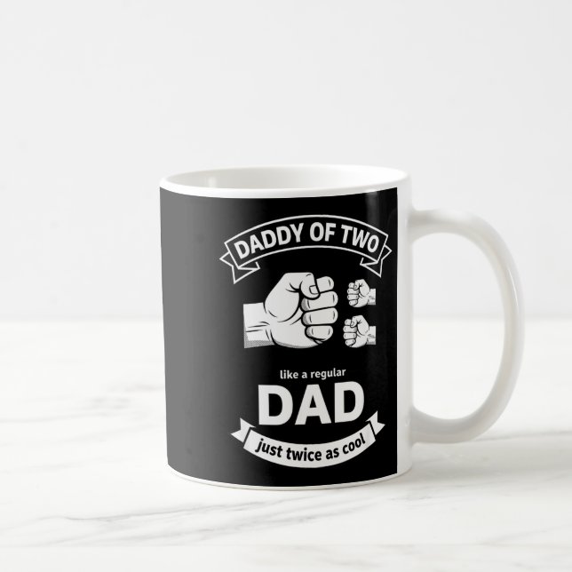 Caneca De Café Daddy Of Two Dad Funny Father Of Two Fathers Day B (Direita)
