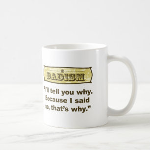 Caneca De Café Dadism - porque eu disse assim