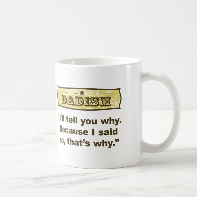 Caneca De Café Dadism - porque eu disse assim (Direita)