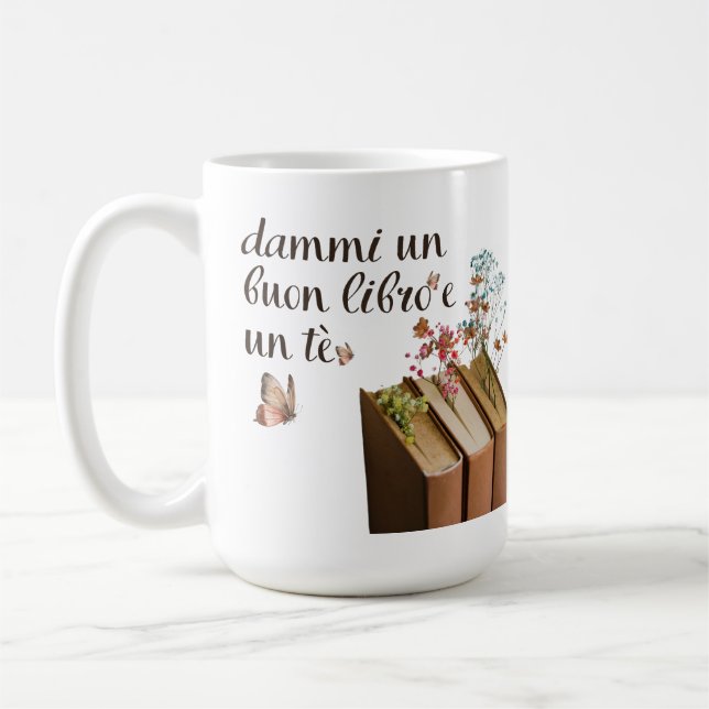 Caneca De Café Dammi Un Buon Libro e un Tè tazza (italiano) (Esquerda)