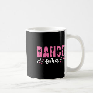 Caneca De Café Dança Oma De Um Dançarino Oma Dançando Oma Avó 1